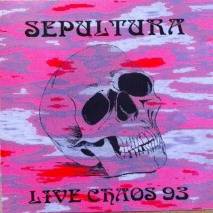Sepultura : Live Chaos 93